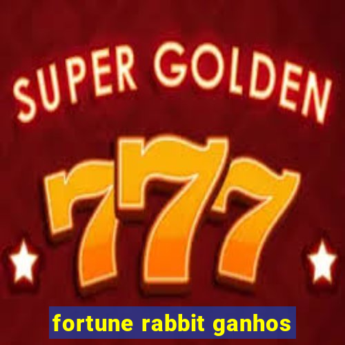 fortune rabbit ganhos